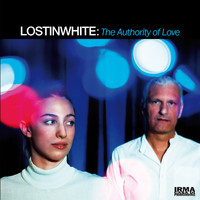Lostinwhite - The Authority Of Love