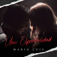 Mario Luis - Una Oportunidad