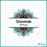 Groovecats - Mf Funk