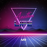 MR - Another Life