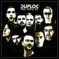DUPLOC - The VIPs