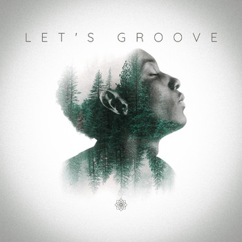 Various Artists - Let's Groove (Explicit)