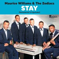 Maurice Williams & The Zodiacs - Stay (Extended Version (Remastered))