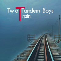 Two Tandem Boys - Train