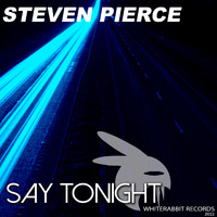 Steven Pierce - Say Tonight
