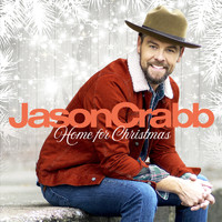 Jason Crabb - Home for Christmas