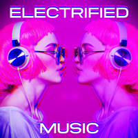 Wake Up Music Collective - Electrified Music
