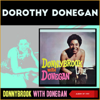 Dorothy Donegan - Donnybrook With Donegan (Album of 1959)