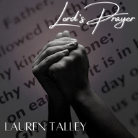 Lauren Talley - Lord's Prayer