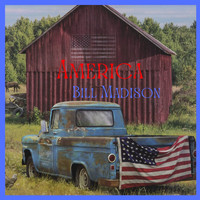 Bill Madison - America