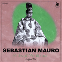 Sebastian Mauro - Paths of Meditation