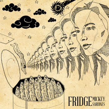 Fridge - Mickey Sardines (Explicit)