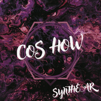 Synthear - Cos How
