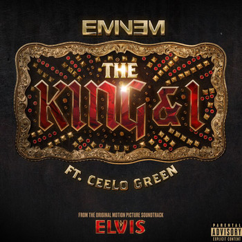 Eminem - The King and I (From the Original Motion Picture Soundtrack ELVIS [Explicit])