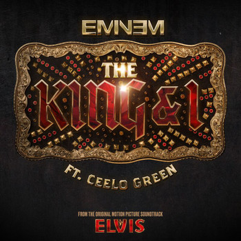 Eminem - The King and I (From the Original Motion Picture Soundtrack ELVIS)