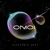 Echosonic Deep - Echosonic Deep - Omoi (Original mix)