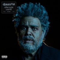 The Weeknd - Dawn FM (Alternate World [Explicit])