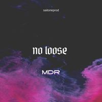 MDR - No loose (Estudio)