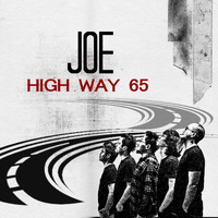 Joe - Highway 65