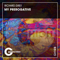 Richard Grey - My Prerogative