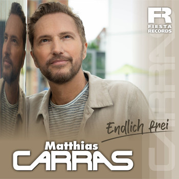 Matthias Carras - Endlich frei