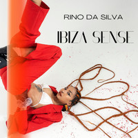 Rino da Silva - Ibiza Sense