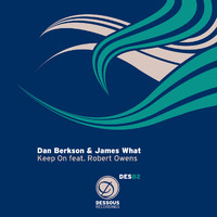 Dan Berkson, James What & Berkson & What - Keep On