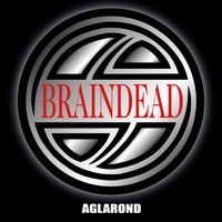 Braindead - Aglarond (Remastered [Explicit])