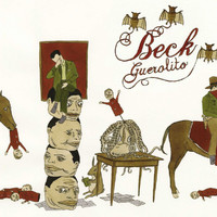 Beck - Guerolito (Deluxe Edition)