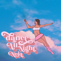 Neja - Dance All Night