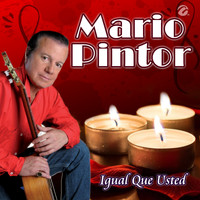 Mario Pintor - Igual Que Usted