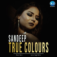 Sandeep - True Colours
