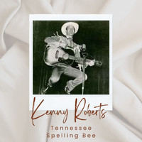 Kenny Roberts - Tennessee Spelling Bee