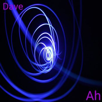 Dave - Ah