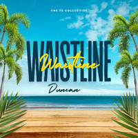 Duncan - Waistline (Explicit)