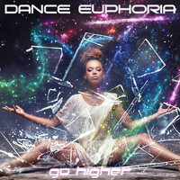Dance Euphoria - Go Higher