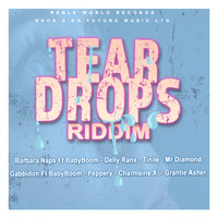 Various Artists - TEAR DROPS RIDDIM