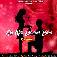 Ashok Soni - Ab Naa Lagana Ispe Koi Pehra