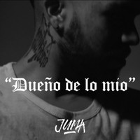 Juma - Dueño de Lo Mío