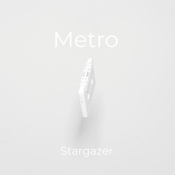 Stargazer - Metro