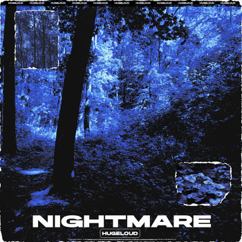 Hugeloud - A Nightmare