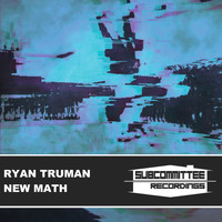 Ryan Truman - New Math