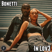 Bonetti - In Lov3