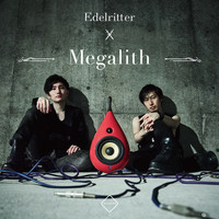 Edelritter - Megalith