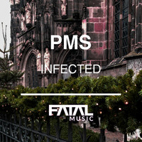 PMS - Infected