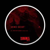 Mike Scot - On The Floor