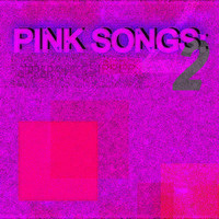 Sipper - Pink Songs 2 (Explicit)