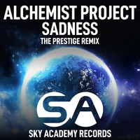 Alchemist Project - Sadness (The Prestige Remix)