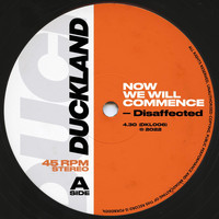 Disaffected - Now We Will Commence