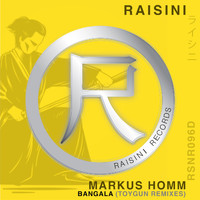 Markus Homm - Bangala (Toygun Remixes)